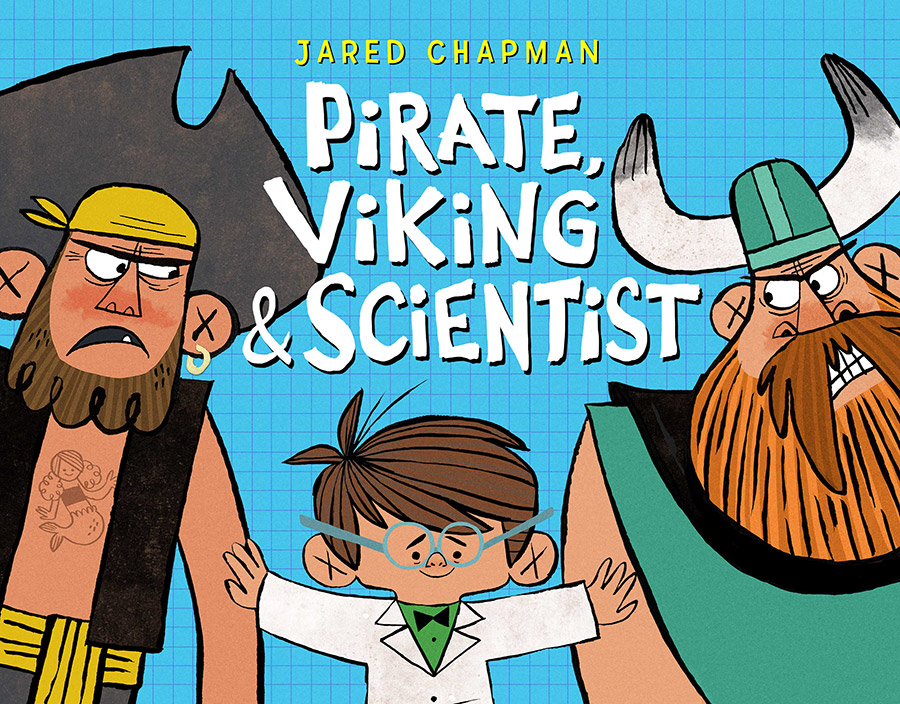 Pirate, Viking & Scientist